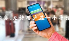 要对接TokenIM，首先需要了解TokenIM是什么以及它提
