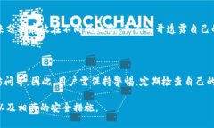    如何解决Tokenim钱包助记