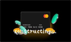  constructing...