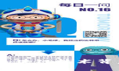 深入了解TokenIM矿工：区块链技术背后的矿工角色与运营模式