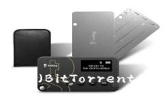 如何在Tokenim上添加BTT（